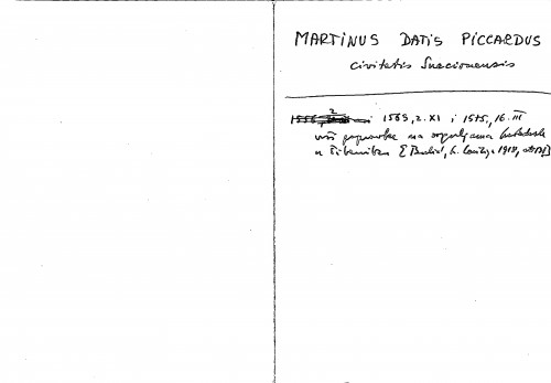 Martinus Datis Piccardus : civitatis Suecionensis