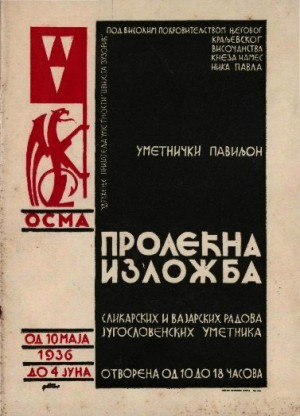 Osma prolećna izložba slikarskih i vajarskih radova jugoslovenskih umetnika