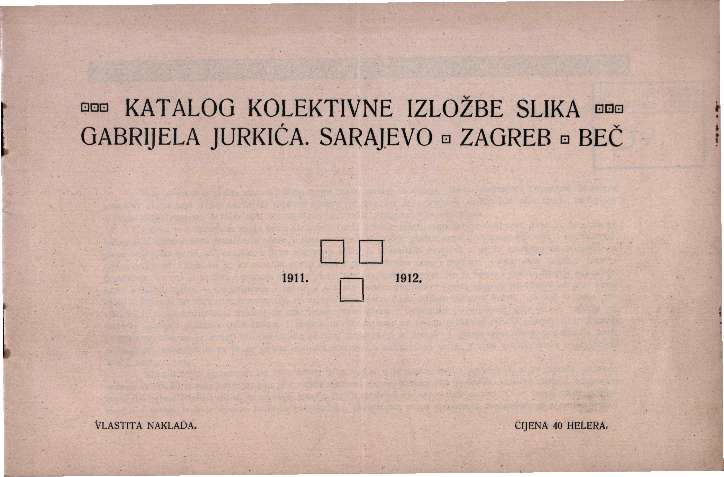 Katalog kolektivne izložbe slike Gabrijela Jurkića.