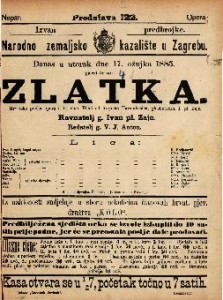 Zlatka : Hrvatska pučka opera u tri čina / glasbotvorio I. pl. Zajc