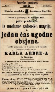 Prva predstava  iz moderne salonske magije, ili jedan čas ugodne obsjene : veliki podpouri od 8 piecah u 2 razdjela / priredjen i prikazan od prof. Karla Arbre-a iz Kodanja
