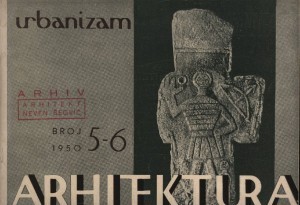 Stvaralačke komponente arhitekture FNRJ : Urbanizam i arhitektura
