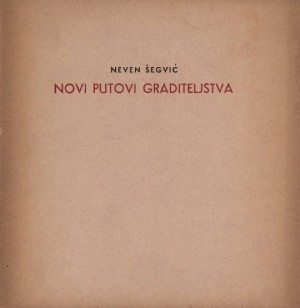 Novi putovi graditeljstva