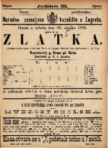 Zlatka : Hrvatska pučka opera u tri čina / glasbotvorio I. pl. Zajc