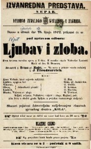 Ljubav i zloba : prva izvorna narodna opera u 2 čina / u muziku stavio Vatroslav Lisinski