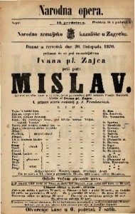 Mislav : Izvorna narodna opera u tri čina / Glasba od Ivana pl. Zajca