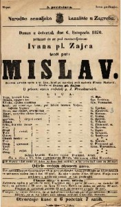 Mislav : Izvorna narodna opera u tri čina / Glasba od Ivana pl. Zajca