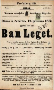 Ban Leget : izvorna narodna opera u 3 čina / glasba od Ivana pl. Zajca