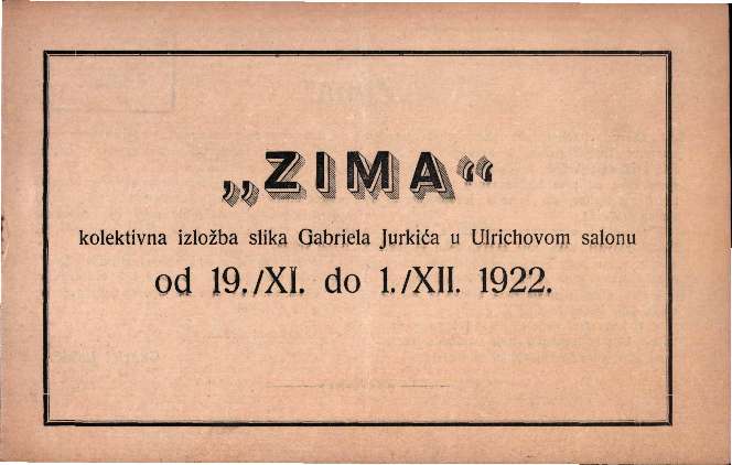 Zima - kolektivna izložba slika Gabriela Jurkića u Ulrichovom salonu