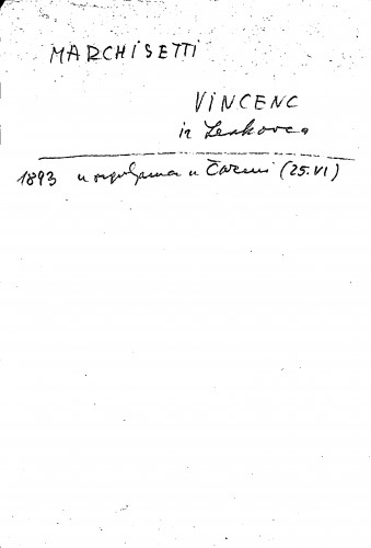 Marchisetti Vincenc : iz Leskovca