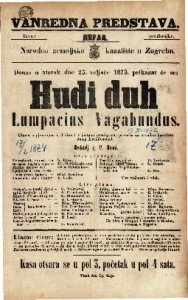 Hudi duh Lumpacius Vagabundus : Gluma s pjevanjem u 3 čina i s jednom predigrom / priredio za narodno kazalište josip Freudenreich