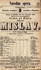 Mislav : Izvorna narodna opera u tri čina / Glasba od Ivana pl. Zajca