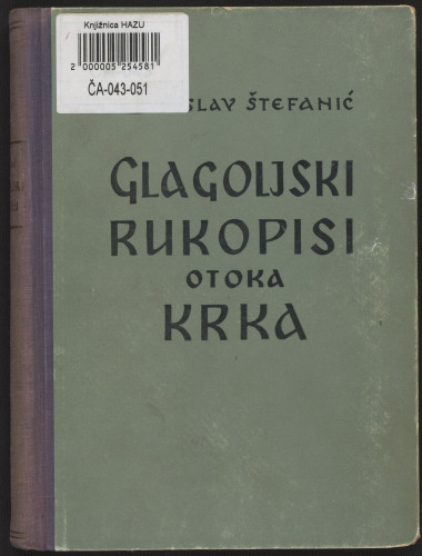 Glagoljski rukopisi otoka Krka / Vjekoslav Štefanić