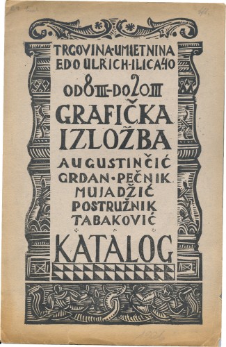 Grafička Izložba Augustinčić - Grdan - Pečnik - Mujadžić - Postružnik - Tabaković