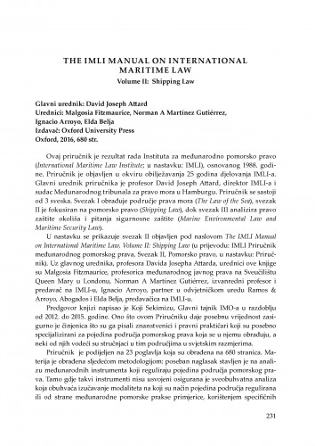 The IMLI Manual on International Maritime Law, Volume II: Shipping law. David Joseph Attard (gl. ur.), Oxford Univeristy Press, Oxford, 2016 : [prikaz knjige] / Božena Bulum