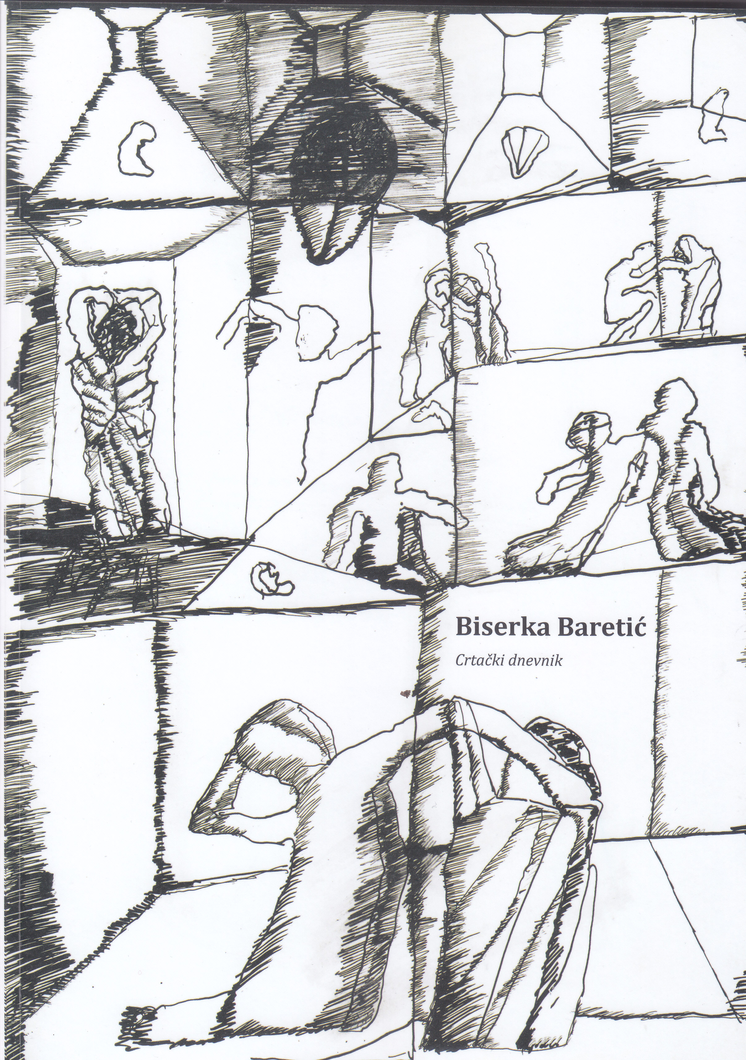 Biserka Baretić : crtački dnevnik / Biserka Baretić ; [predgovor Sibila Petlevski ; fotografije Nikola Šiško, David Gazarov ; glavni urednik Igor Fisković ; urednica Vesna Kedmenec Križić]