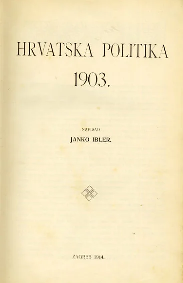Knjiga I. : Hrvatska politika 1903
