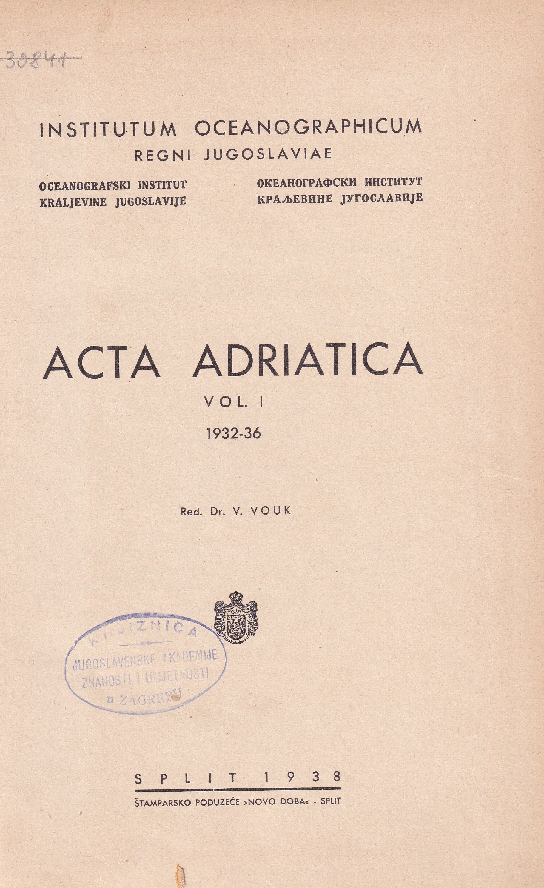 Acta adriatica : Instituti biologico-oceanographici Split