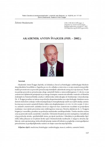 Akademik Anton Švajger : (1935.-2002.) / Želimir Bradamante