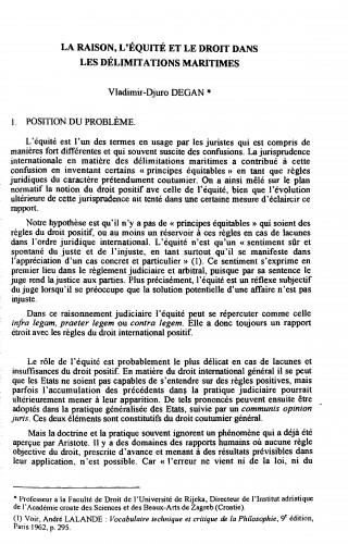 La raison, l'équité et le droit dans les délimitations maritimes / Vladimir-Djuro Degan
