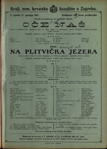 Oče naš ; Na Plitvička jezera : Opera u jednom činu : Balet u dvije slike