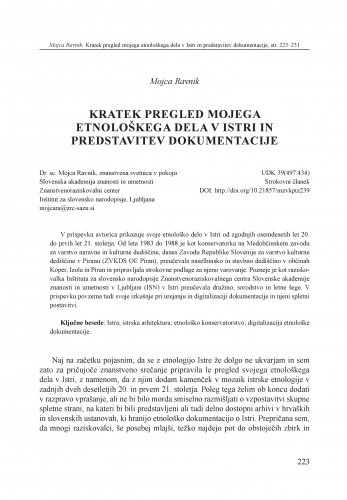 Kratek pregled mojega etnološkega dela v Istri in predstavitev dokumentacije / Mojca Ravnik
