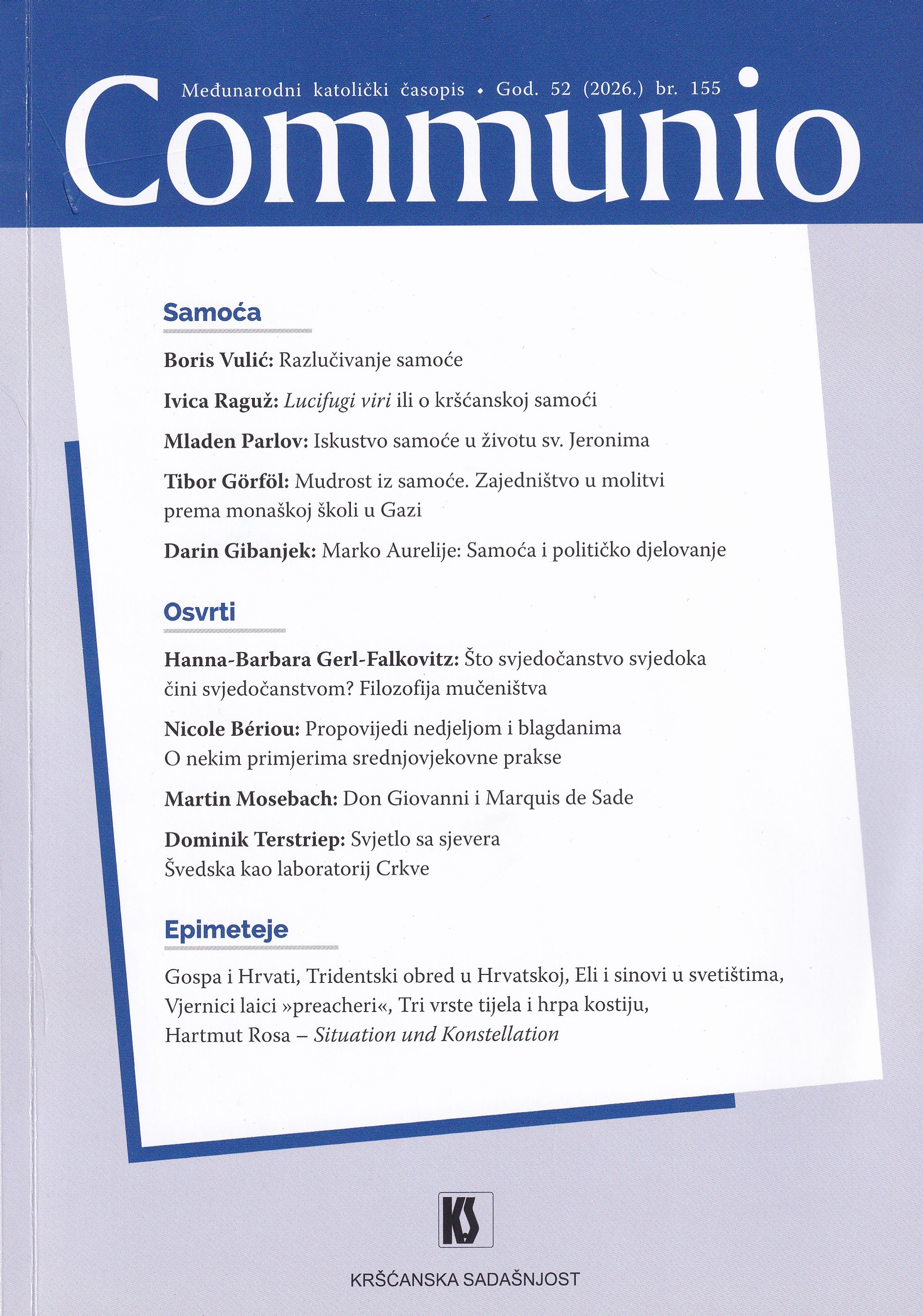 Communio : [međunarodni teološki časopis] ; gl. i odg. ur. Ivica Raguž