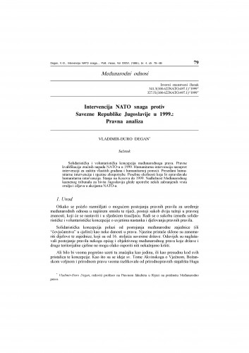 Intervencija NATO snaga protiv Savezne Republike Jugoslavije u 1999.: Pravna analiza / Vladimir-Đuro Degan