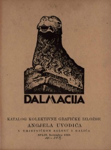 Dalmacija - katalog kolektivne grafičke izložbe Angjela Uvodića