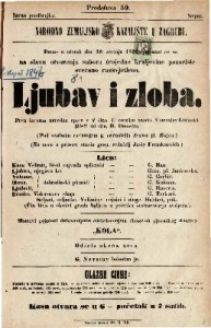 Ljubav i zloba : prva izvorna narodna opera u 2 čina / u muziku stavio Vatroslav Lisinski