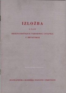 Izložba u čast desetogodišnjice narodnog ustanka u Hrvatskoj