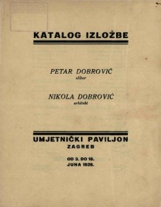 Katalog izložbe Petar Dobrović - slikar, Nikola Dobrović - arhitekt