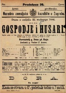 Gospoje i husari : Šaljiva opera u 3 čina / Glasba Ivana pl. Zajca