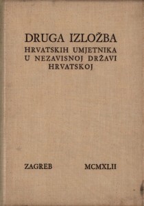 Druga izložba hrvatskih umjetnika u Nezavisnoj državi Hrvatskoj