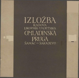 Izložba radova likovnih umjetnika Omladinska pruga Šamac - Sarajevo