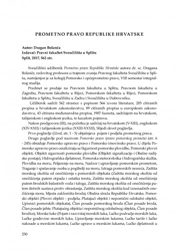 Dragan Bolanča, Prometno pravo Republike Hrvatske, izdavač: Pravni fakultet Sveučilišta u Splitu, 2017 : [prikaz knjige] / Axel Luttenberger