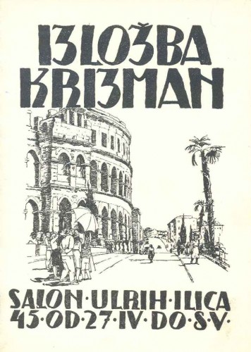 Pozivnica na izložbu Tomislava Krizmana, Salon Ullrich, Zagreb, 27.4. do 8.5.1948.