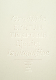 Gračišće. Signum temporis. Sjedi5! Iz glagoljice : Vretenar. Bešlić. Bašić. Barišić / [tekst Dario Vretenar, Milan Bešlić, Nikola Bašić ; fotografije Fedor Vučemilović, Dario Vretenar, Lea Tončetić]