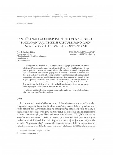 Antički nadgrobni spomenici Lobora - prilog poznavanju antičke skulpture panonsko-noričkog žiteljstva i njegove sredine / Krešimir Filipec