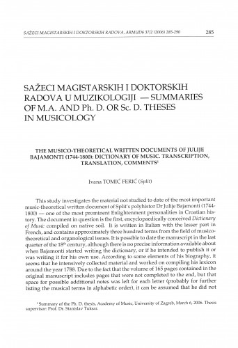 The Musico-theoretical written documents of Julije Bajamonti (1744-1800): Dictionary of music. Transcription, translation, comments : [sažetak magistarskog rada] / Ivana Tomić-Ferić