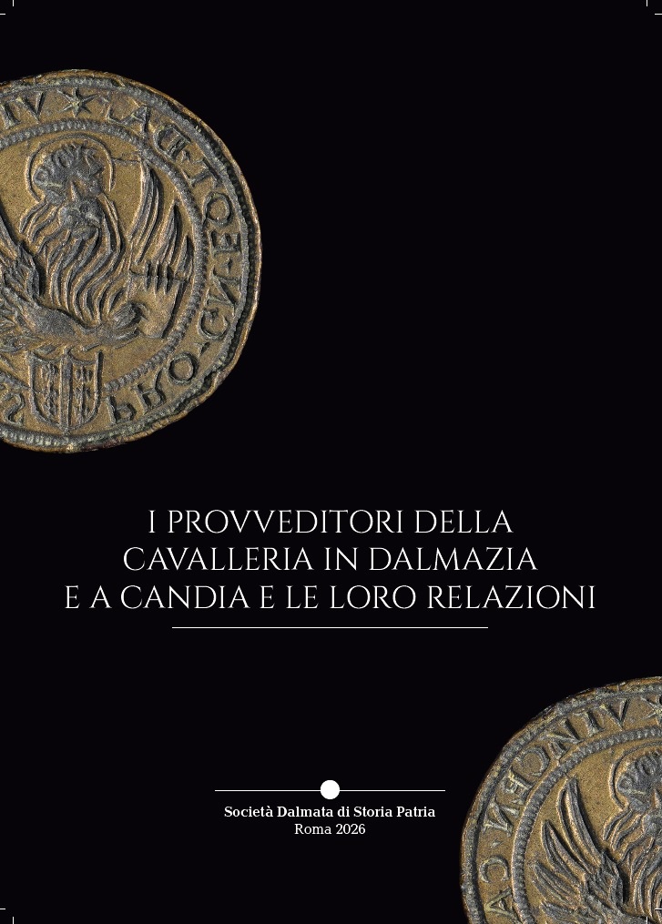 <I> provveditori della cavalleria in Dalmazia e a Candia e le loro relazioni / a cura di Bruno Crevato-Selvaggu, Lia De Luca, Katerina B. Korre'