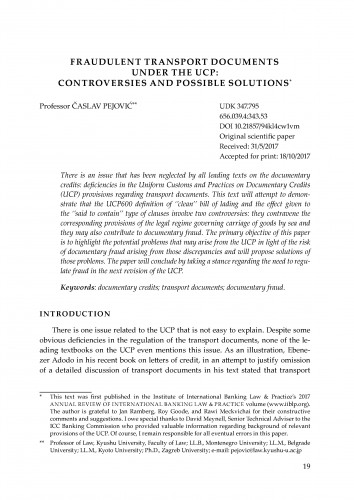 Fraudulent transport documents under the UCP: Controversies and possible solutions / Časlav Pejović