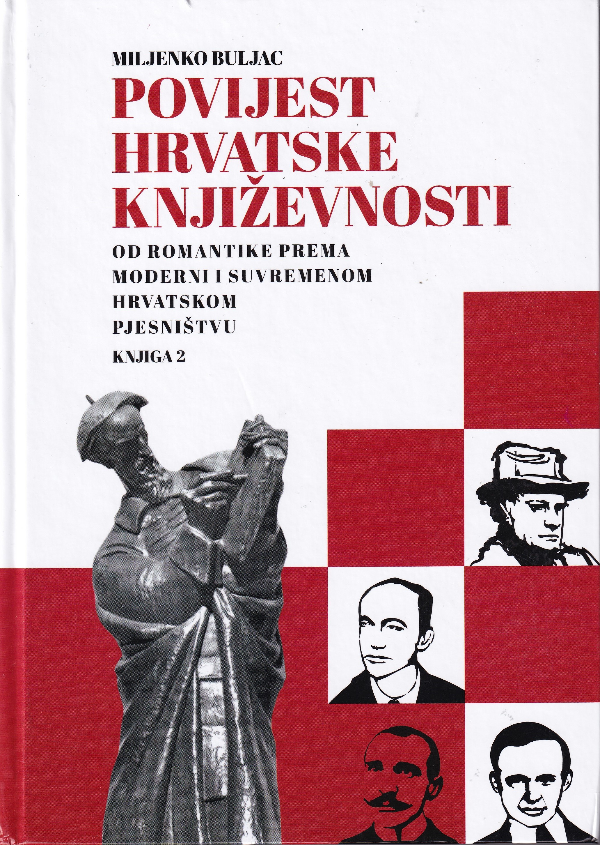 Od romantike prema moderni i suvremenom hrvatskom pjesništvu : knjiga 2
