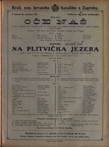 Oče naš ; Na Plitvička jezera : Opera u jednom činu / Balet u dvije slike