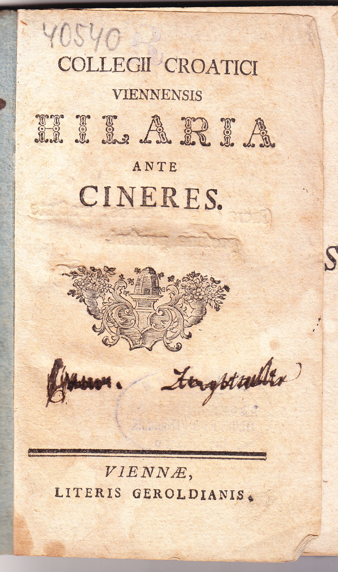 Collegii Croatici Viennensis Hilaria ante cineres. [Dramata] / [auctore Casimiro Bedekovich]