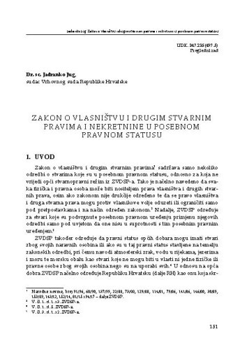 Zakon o vlasništvu i drugim stvarnim pravima i nekretnine u posebnom pravnom statusu / Jadranko Jug