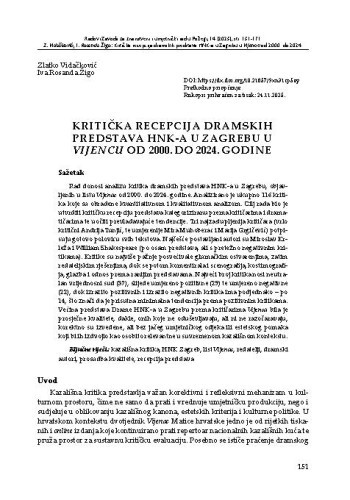 Kritička recepcija dramskih predstava HNK-a u Zagrebu u Vijencu od 2000. do 2024. / Zlatko Vidačković, Iva Rosanda Žigo