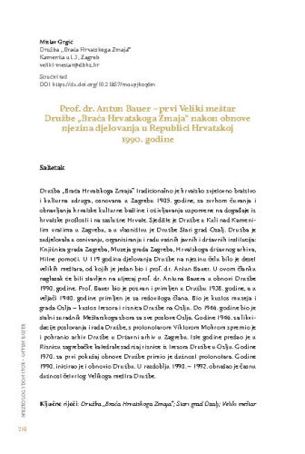 Prof. dr. Antun Bauer – prvi Veliki meštar  Družbe „Braća Hrvatskoga Zmaja“ nakon obnove njezina djelovanja u Republici Hrvatskoj 1990. godine / Mislav Grgić