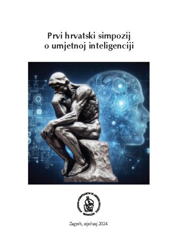 Prvi hrvatski simpozij o umjetnoj inteligenciji : sažeci radova sa simpozija održanog u Hrvatskoj akademiji znanosti i umjetnosti  21. studenoga 2023. u Zagrebu / urednik Sven Lončarić
