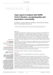 Case report of patient with SARSCoV-2 infection, encephalopathy and psychiatric comorbidity / Iva Mihaljević, Antonija Mahmutović, Stela Bukvić, Marko Tomičević, Martina Blažev, Ivana Šušak Sporiš, Davor Sporiš